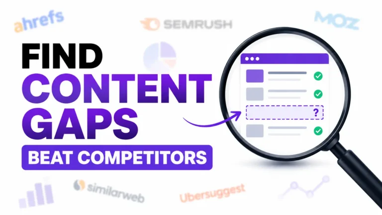 How to find content gaps in blog competitors (Free 2026 guide)